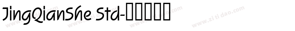 JingQianShe Std字体转换
